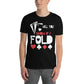 Will You Show If I Fold T-Shirt