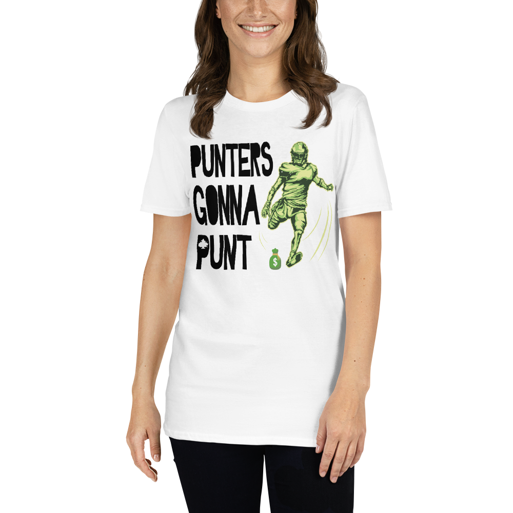 Punters Gonna Punt T-Shirt