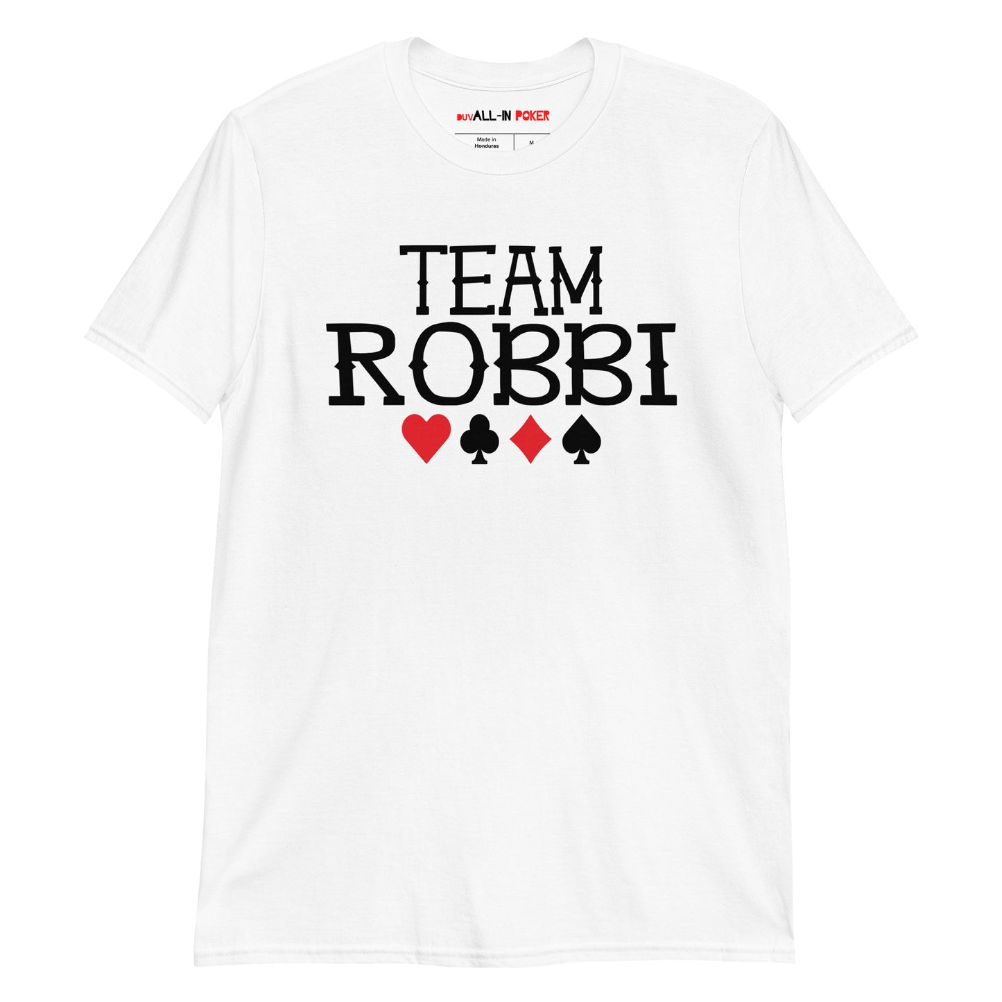 Team Robbi T-Shirt